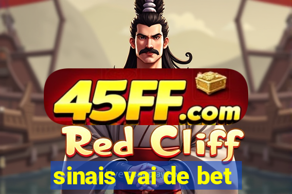 sinais vai de bet
